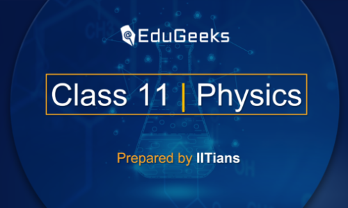 Class 11 PHYSICS
